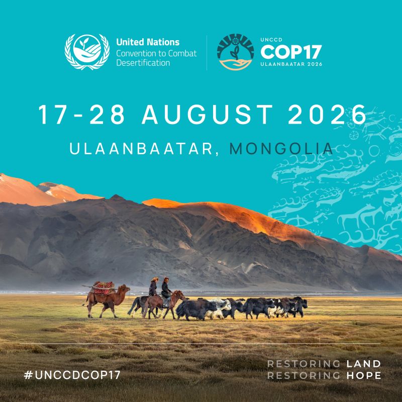 تحت شعار "استعادة الأرض.. استعادة الأمل".. منغوليا تستعد لاستضافة مؤتمر الأطراف (COP17) لمكافحة التصحر